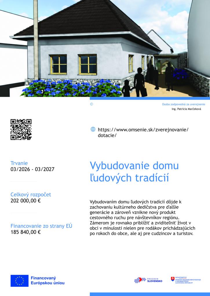 Vybudovanie domu ľudových tradícií