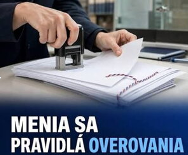 Menia sa pravidlá overovania